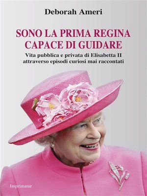 cover image of Sono la prima regina capace di guidare